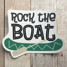 Rock the Boat Sticker