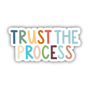 Trust The Process Positivity Lettering Sticker